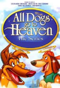 All Dogs Go To Heaven